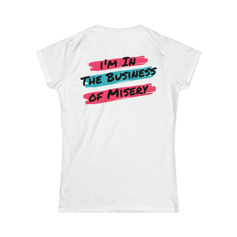 Women's Misery Business Lyric Tee - Emo Punk Softstyle