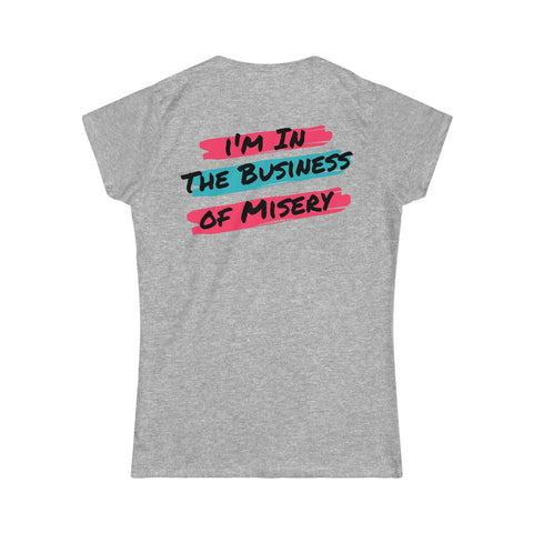 Women's Misery Business Lyric Tee - Emo Punk Softstyle