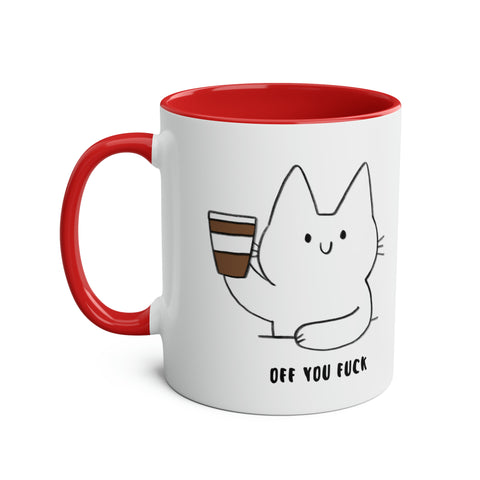 Off You Fuck Two-Tone Coffee Mugs, 11oz